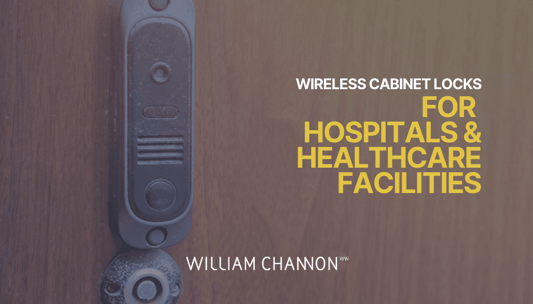 Wireless Cabinet Locking for Hospitals and Healthcare Facilities